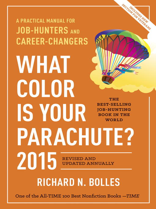 Title details for What Color Is Your Parachute? 2015 by Richard N. Bolles - Available